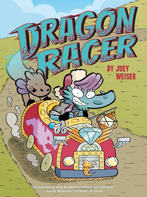 Title details for Dragon Racer by Joey Weiser - Available